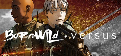 BornWild - Versus Season 1, Vol.1