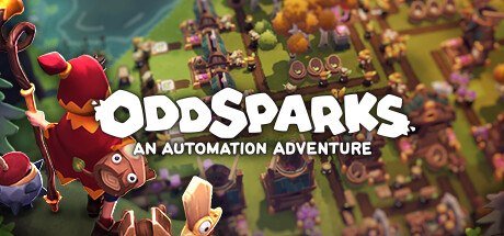 Oddsparks: An Automation Adventure