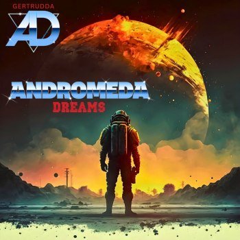 Andromeda Dreams - Andromeda Dreams (2024)