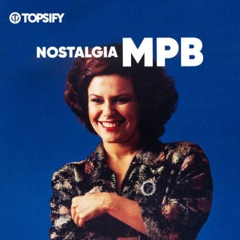 Nostalgia MPB (2024)