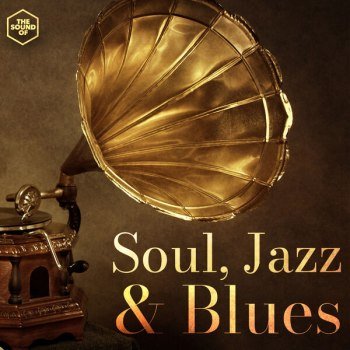 Soul, Jazz & Blues (2024)