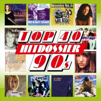 TOP 40 HITDOSSIER - 90s [Nineties Top 100] (2020)