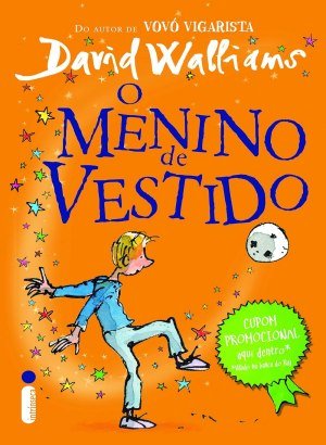 O Menino de Vestido - David Walliams