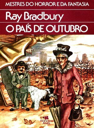 O País de Outubro - Ray Bradbury