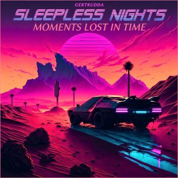 Sleepless Nights - Moments Lost In Time (2024)