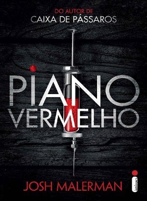 Piano Vermelho - Josh Malerman