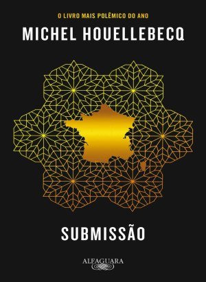 Submissão - Michel Houellebecq