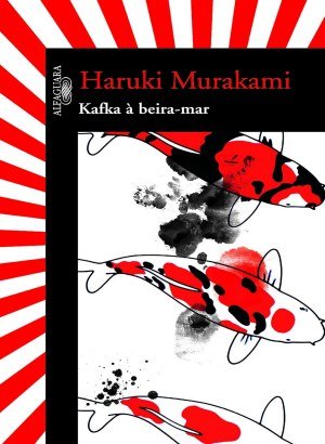 Kafka à beira-mar - Haruki Murakami