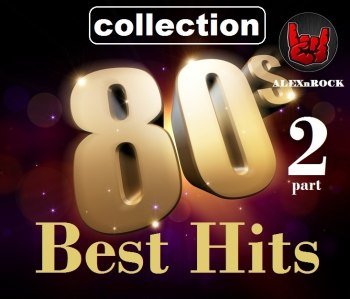 Best Hits 80s Collection Vol. 2 (2018)