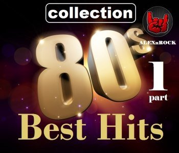 Best Hits 80s Collection Vol. 1 (2017)