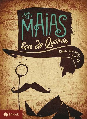 Os Maias: Ed. Comentada e Ilustrada - Eça De Queirós