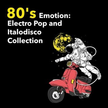 80's Emotion Electro Pop and Italodisco Collection (2024)