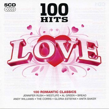 100 Hits Love [5CD] (2007)