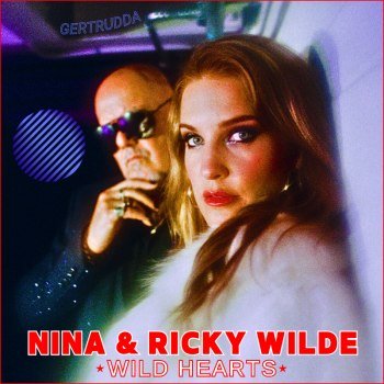 NINA & Ricky Wilde - Wild Hearts (2024)