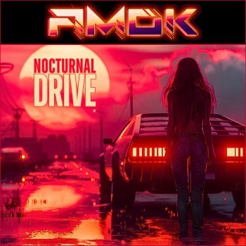 AM0k - Nocturnal Drive (2024)