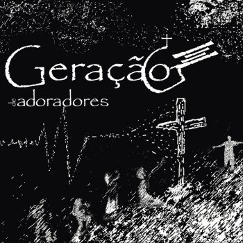 Geração de Adoradores [EP] (2018)