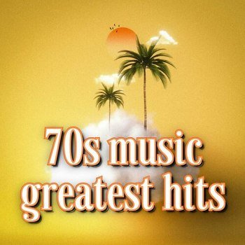 70s Music Greatest Hits (2024)