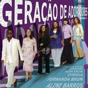 Geração De Adoradores Vol.1 (2005)