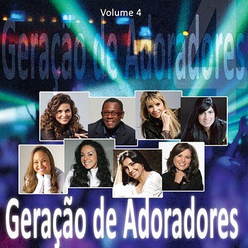 Geração De Adoradores Vol.4 (2010)