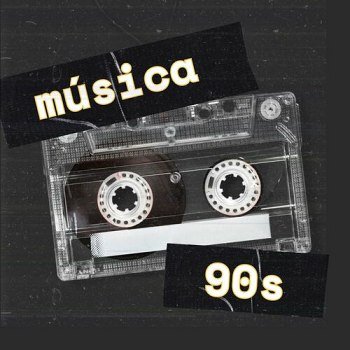 Música 90s (2024)