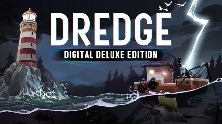 DREDGE: Digital Deluxe Edition