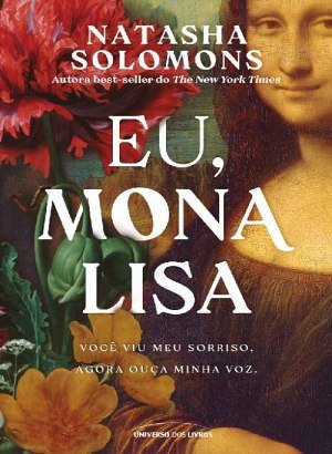 Eu, Mona Lisa - Natasha Solomons