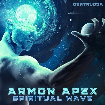 Armon Apex - Spiritual Wave (2024)