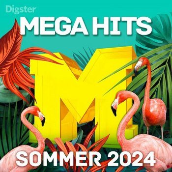 Mega Hits Sommer (2024)