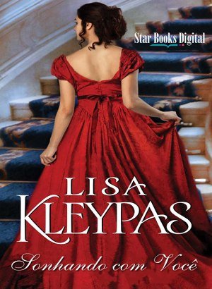 Sonhando com Você - Lisa Kleypas