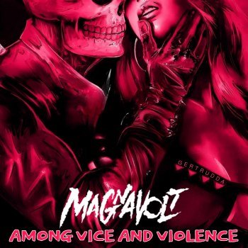 Magnavolt - Among Vice And Violence (2024)