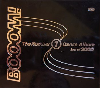 Booom! (The Number 1 Dance Album - Best of 2000)