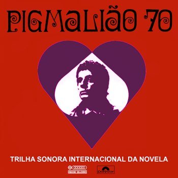 Pigmalião 70 - Internacional (1970)