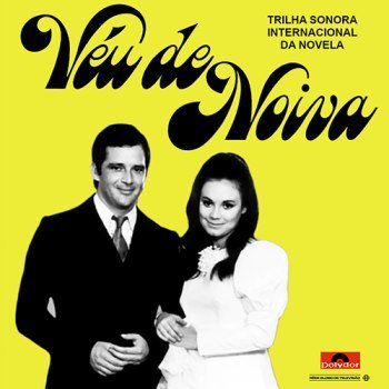 Véu de Noiva - Internacional (1970)