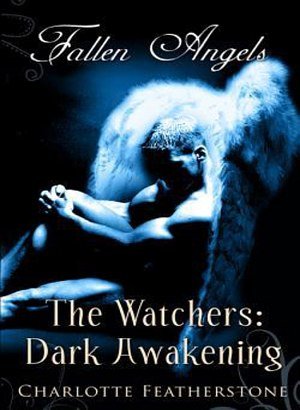 Despertar das Trevas - The Watchers 1 - Charlotte Featherstone