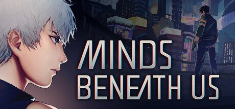 Minds Beneath Us