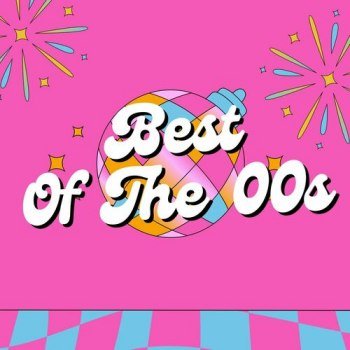 Best Of The 00s (2024)