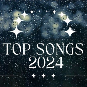 Top Songs (2024)