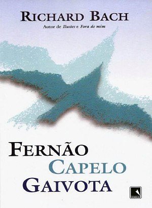 Fernão Capelo Gaivota - Richard Bach