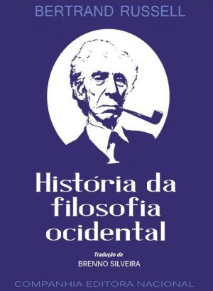 História da Filosofia Ocidental - Bertrand Russell