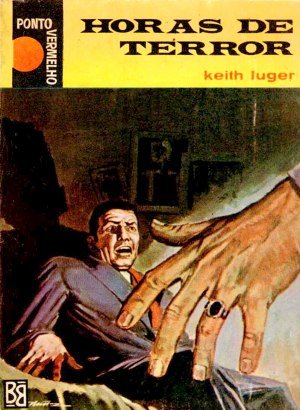 Horas de Terror - Keith Luger