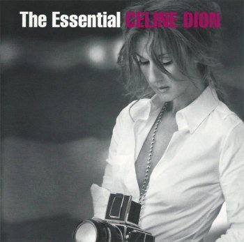 Céline Dion - The Essential Céline Dion [2CD] (2011)