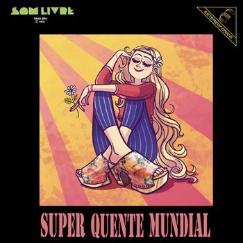 Super Quente Mundial (1972)