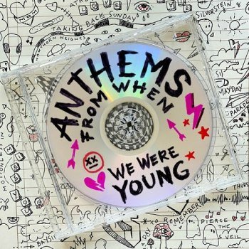 Anthems From When We Were Young (2024)