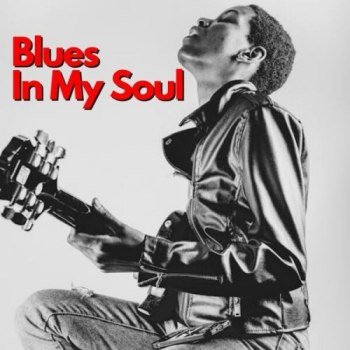 Blues In My Soul (2024)