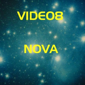 VIDEO8 - NOVA (2022)