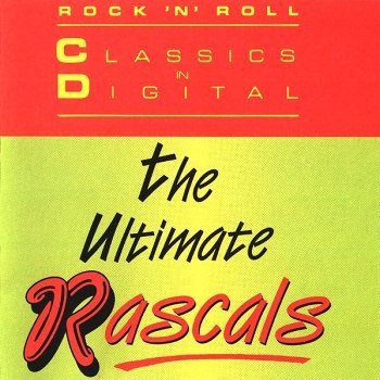 The Rascals - The Ultimate Rascals (1986)