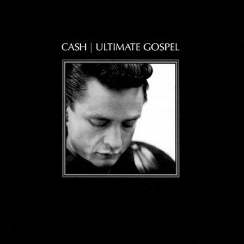 Johnny Cash - Ultimate Gospel (2007)