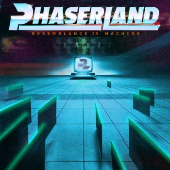 Phaserland - Resemblance In Machine (2015)