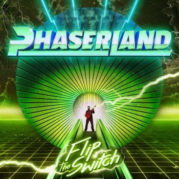 Phaserland - Flip The Switch (2019)