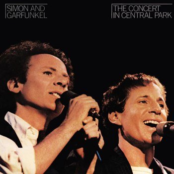 Simon & Garfunkel - The Concert In Central Park (1982)